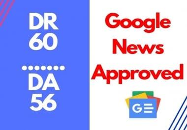 Google News Approve Guest Post On DR 60 DA 56 Traffic 30k Website