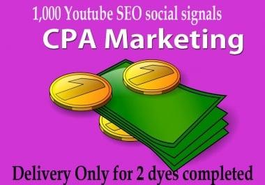 CPA Marketing YouTube SEO best package 1,000 signals Only