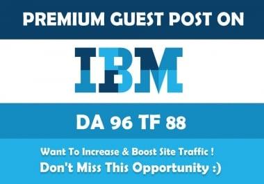 Publish guest Blog on IBM. com Da 97 with DF backlink