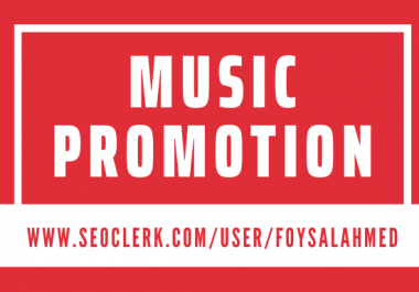 Get Music Promotion Service And High Quality Result