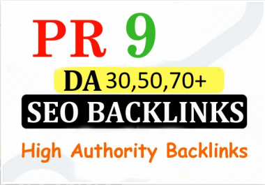 10 PR9 - DA Backlinks fast promotion