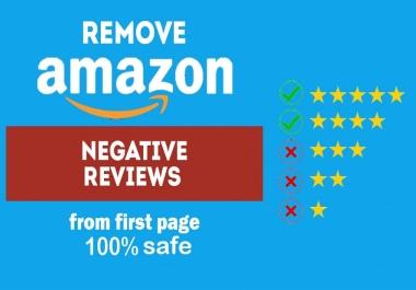 Manually Remove One AMZ Negative Review From First Page