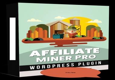 Give You Pemium WordPress Affiliate Miner Standard Plugin