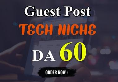 I will Write & Publish Guest Post on my TECH Blog DA-60