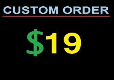 Custom Job For my personal client