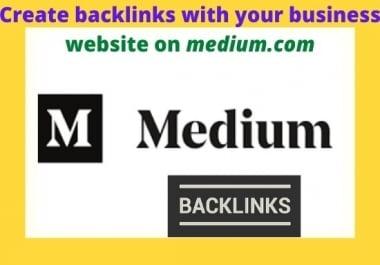 Promote your business with 5 High quality backlinks on medium. com