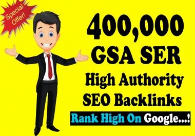 400.000 GSA SER SEO Link Juice Verified Backlinks For Faste Index & Increase Google Ranking