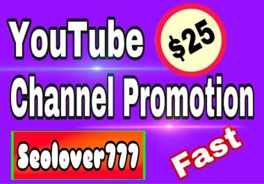 YouTube organic promotion with real,  fast & high quality