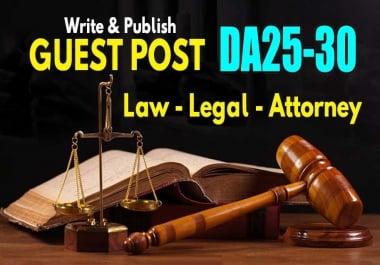 Write & Publish A Guest Post On Da25-30 Law / Attorney Blog