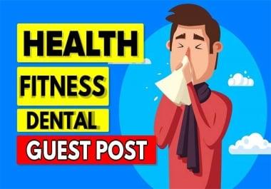 Write and Publish A Guest Post On Da25-30 Health,  Fitness And Beauty Blog