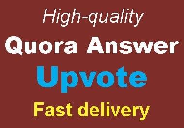 Get High Quality Worldwide Quora Upvote To complete order within 5-6 Hours Instant delivery