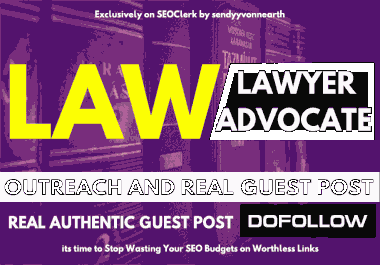 Write Article and Publish Guest Post On Law,  Legal,  Lawyer Blog Site