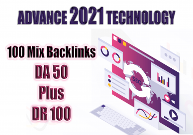 BUY 1 GET ONE FREE - Get Your GOOGLE Serp A Boost With 100 DA50+And PA50+ Backlinks