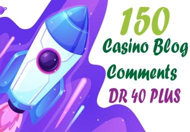 150 - Casino Blog Comments - DR 40 Plus Sites - Do-follow Backlinks