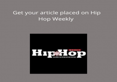 Article write up on Hip Hop Weekly
