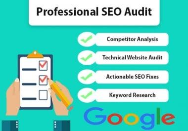 I will provide expert SEO report,  competitor website audit and analysis
