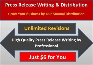 I will write a killer press release and distribute to 25 sites