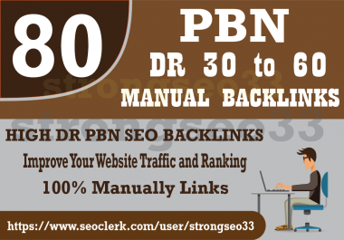 I will provide 80 Dofollow PBN Backlinks DR 30 to 60