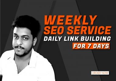 WEEKLY SEO SERVICE - Get Higher Ranking in 7 days