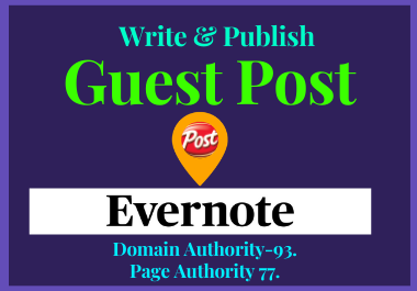 Write And Publish A Guest post On Evernote. com with High Domain Authority.