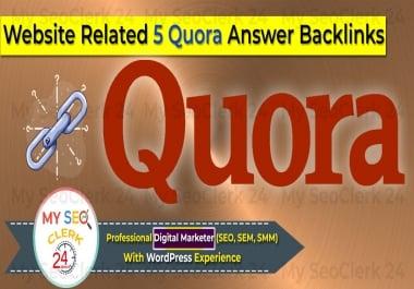 Promote Your Website On Quora,  Your Website Related Article 5 Quora Answer Backlinks