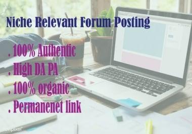 I can Create High DA 8 Niche relevant forum posting for your site