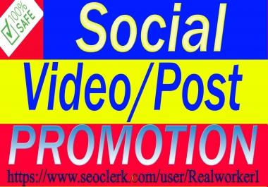 I Will Do Active Social Post & Video Promotion Via Real User