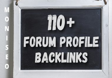 Create 110+ forum profile backlink High Authority SEO Backlinks Services