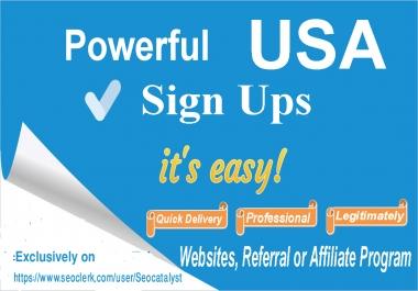 Add 100 unique real and confirmed sign ups for your websites affiliate or referral link