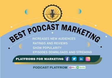Do promote your podcast increase marketing downloads and ratings