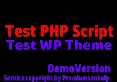 I will test your PHP script in my hosting panel