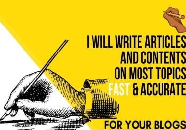 I Will Write Articles And SEO ranked Contents for your Blog or Newsletter FAST