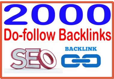 Do 2000 Do Follow High-Quality PREMIUM Backlinks To Improvement Your Rank