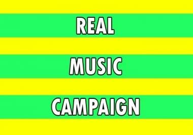 REAL MUSIC CAMPAIGN WITH ORGANIC PROMOTION
