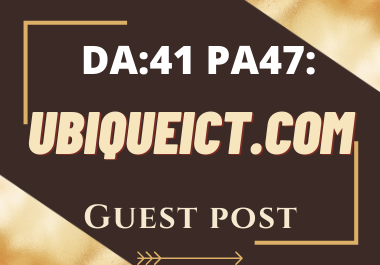 Publish Guest Post On ubiqueict. com No-Follow and Permanent Backlinks