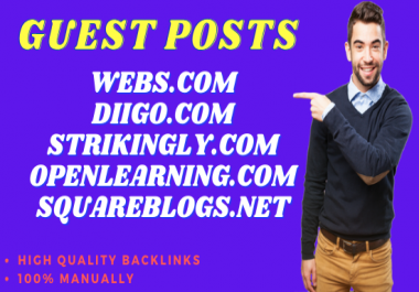 Write & Publish 5 Guest Post on Webs,  Diigo,  Strikingly,  Openlearning,  Squareblogs