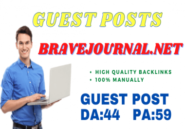 Publish Guest Post On Bravejournal Do-Follow and Permanent Backlinks