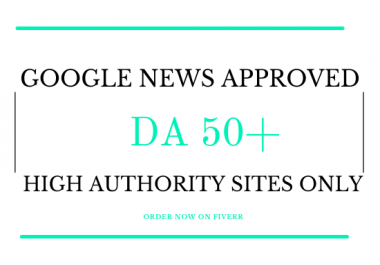 guest post on da 50 google news approved website for seo backlinks