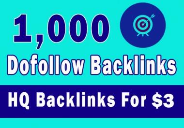 1000 high quality seo Dofollow backlinks