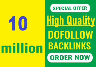 Top Most powerful 10 million dofollow SEO backlinks for the faster index on google