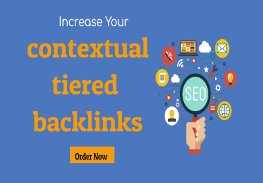 Create contextual Tiered Backlinks For High SEO Ranking For Your Website or Video