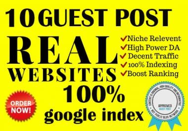Send your website to the top of Google with 10 real guest post.