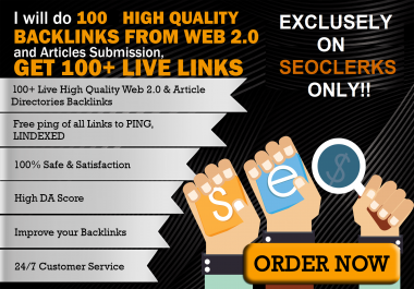 100 high quality seo backlinks from article submission and web 2.0