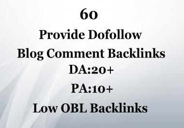 Provide 60 Dofollow Blog Comment Backlinks with High DA PA and Low OBL