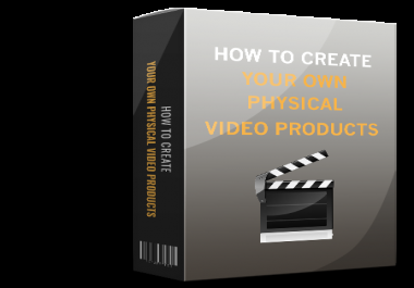 How To Create Your Own Physical Video Products