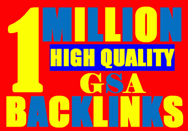 1 Million verified GSA Backlink for websites,  videos to achieve your goal