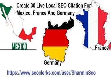 Create 30 live Local SEO Citation for Mexico,  France And Germany