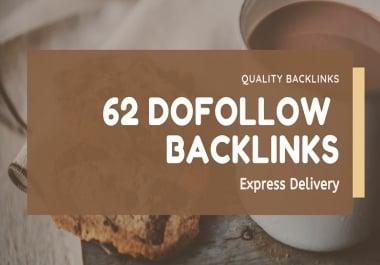 I will 62 unique dofollow backlinks DA 30 to 90 plus