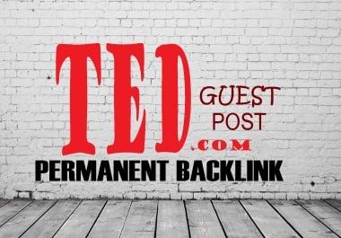 Publish Guest Post On TED. com DA 93 with With Safe Guaranteed Dof0llow permanent backlinks
