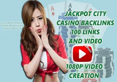 Create x10 Ranking Casino/gambling online x100 SEO Backlinks from x100 websites and 1080p video